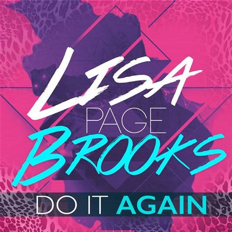 Lisa Page Brooks Do It Again Single Iheartradio
