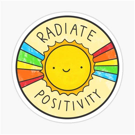 Radiate Positivity Sticker For Sale By Brittany Hefren Redbubble