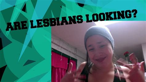 Are Lesbians Secretly Checking You Out Youtube