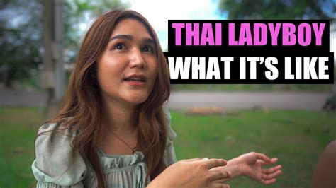 Being A Ladyboy Trans Woman In Thailand Youtube