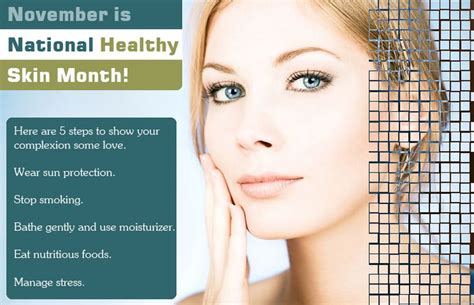 Did You Know That November Is National Healthy Skin Month Have You