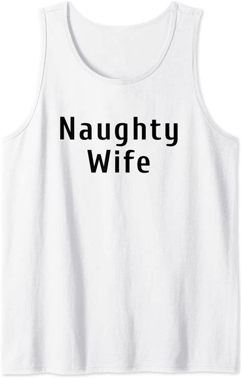 New Hotwife Swinger Lifestyle Naughty Wife Tank Top
