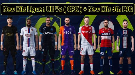 New Kits Ligue 1 Uber Eats V2 Cpk New Kits 4th Psg Sider Only