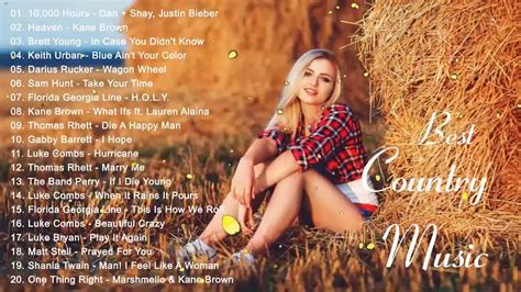 Country Songs 2020 Top 100 Country Songs Of 2020 Best Country Music Playlist 2020 Youtube