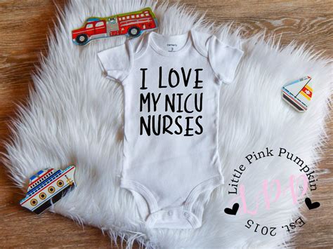 Preemie Clothes I Love My Nicu Nurses Bodysuit Nicu Baby Bodysuit