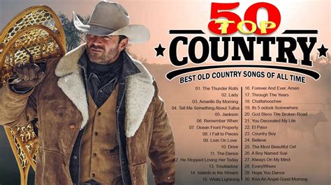 top 50 best old country songs of all time best classic country songs old country music