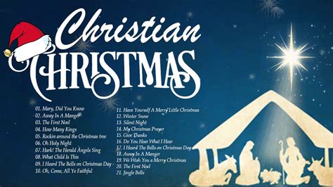 Special Old Christian Christmas Songstop Christmas Songspeaceful Christian Worship Songs