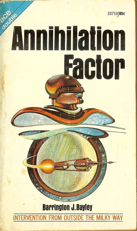 Barrington J Bayley Annihilation Factor Ace Double Flickr