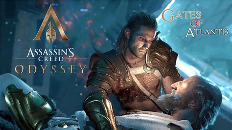 Assassin S Creed Odyssey Walkthrough The Gates Of Atlantis Youtube