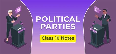 Political Parties Class 10 Notes Civics Chapter 6