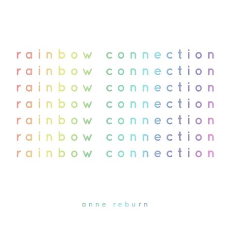 Anne Reburn Rainbow Connection Lyrics Genius Lyrics