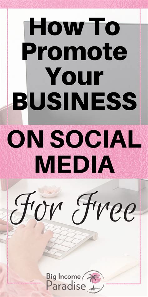 How To Promote Your Business On Social Media For Free Artofit