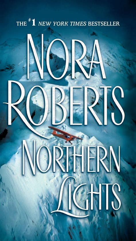 Northern Lights By Nora Roberts Inkvotary