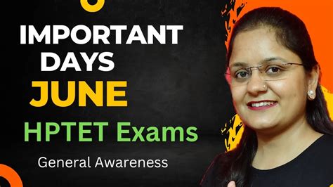 Important Days In June Hptet Exam General Awareness Topics Youtube