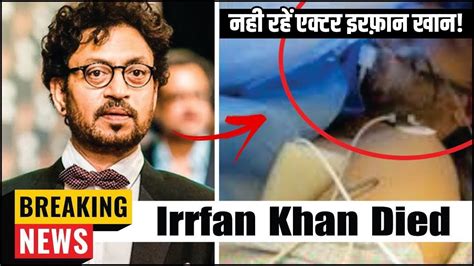 Indian Actor Irrfan Khan Died At 53 In Mumbai Bollywood Actor Irfan Khan Death News Bucket