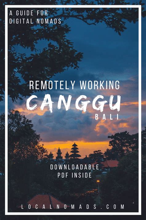 Canggu Bali A Local Guide For Digital Nomads Local Nomads Digital Nomad Digital Nomad