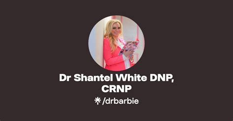 Dr Shantel White Dnp Crnp Instagram Tiktok Linktree