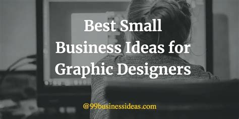 Best 21 Graphic Design Business Ideas In 2024