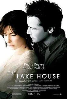 Bartenders and servers were very friendly (although i must admit that some of our group. The Lake House (film) - Wikipedia