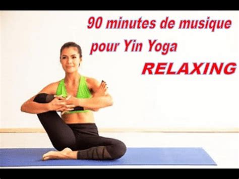 Musique Yin Yoga YouTube