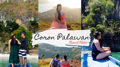 Coron Palawan Travel Video 💗 Meganventures Itsmorefuninthephilippines Youtube