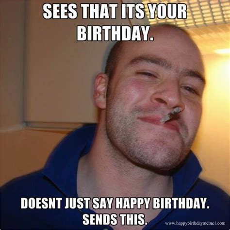Nasty Happy Birthday Memes The 50 Best Funny Happy Birthday Memes