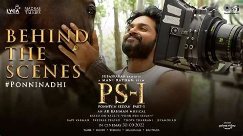 Ponniyin Selvan Movie Ponni Nadhi Making Video Song