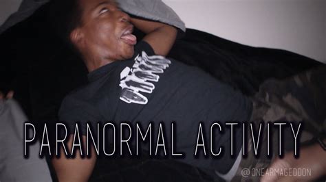 Paranormal Activity Parody Youtube
