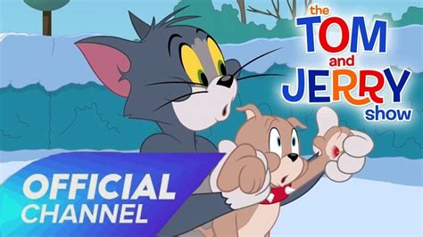 Tom And Jerry Cartoon 2019 The Tom And Jerry Show Tykes Got A