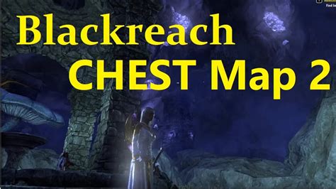 Eso Blackreach Greymoor Caverns Treasure Map Location Guide