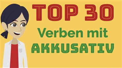 Top 30 Verben Mit Akkusativ The 30 Most Important German Verbs With