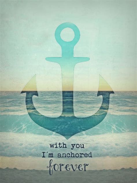 With You I M Anchored Forever Poster Picture Metal Print Paint By