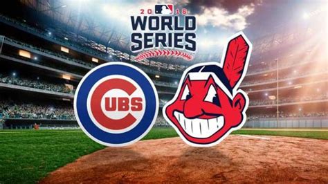 Chicago Cubs Verses Cleveland Indians Cubs Win 11 2 16 10 Innings 8 6