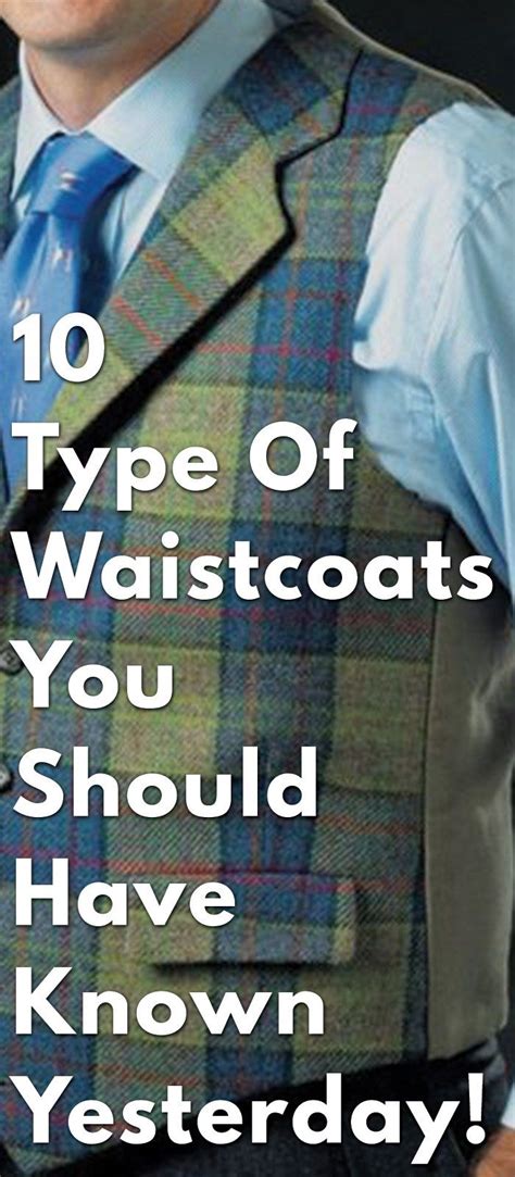 10 Type Of Waistcoats You Should Have Known Yesterday Waistcoat Men