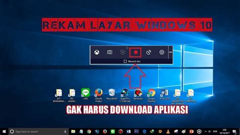 Cara Merekam Layar Laptop Windows 10 Tanpa Aplikasi