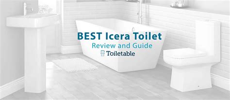 Best 3 Icera Toilet Ranked Toiletable