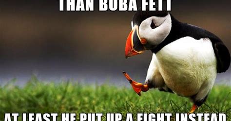 Boba Fett Was A Cunt Meme On Imgur