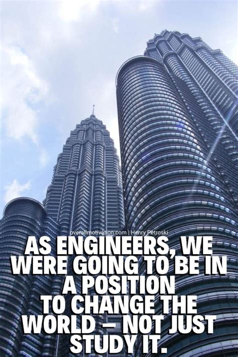 52 Inspirational Engineers Quotes For Success In Life Overallmotivation