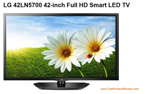 Lg 42ln5700 42 Inch Full Hd Smart Led Tv Review