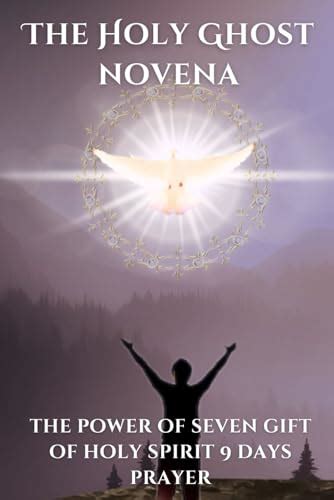 The Holy Ghost Novena The Power Of Seven T Of Holy Spirit 9 Days