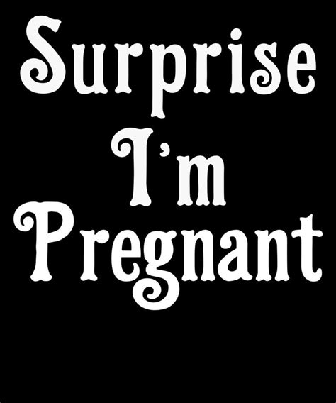 Surprise Im Pregnant Pregnancy Annoucement Cut Pregnancy Digital Art By