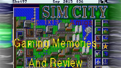 Simcity Amiga Gaming Memories And Review Youtube