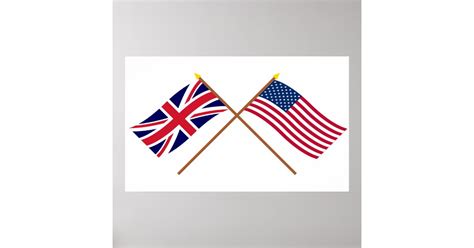Uk And United States Crossed Flags Poster Zazzle