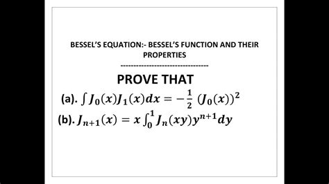 bessel s equation a ∫j 0 x j 1 x dx 1 2 j 0 x 2 b j n 1 x x∫〖j n xy y n 1