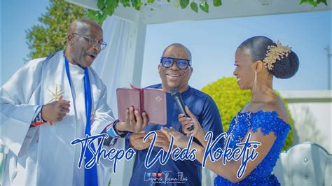 Tshepo Weds Koketji Wedding Highlight Nkone Garden Park 29 April