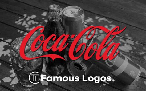 Coca Cola Logo Evolution Famous Logo Design History Famous Logos