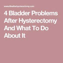 Bladder Problems After Hysterectomy And What To Do About It Hysterectomy Bladder Prolapse
