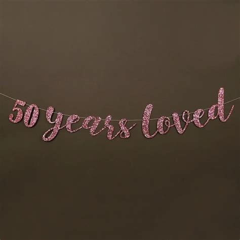 Buy 50 Years Loved Glitter Banner 50th Birthday Party