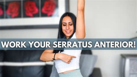 Important Muscle For Healthy Shoulders Serratus Anterior Exercises