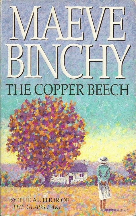 The Copper Beech By Maeve Binchy Maeve Binchy Books To Read Great Books